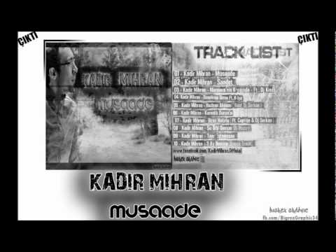 Kadir Mihran  -  Biraz Hatırla  [ Ft. Caprise & Dj Serkan ]