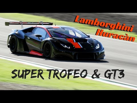 Lamborghini Huracàn Super Trofeo & GT3 - Action, Fly-bys & Pure Sound!