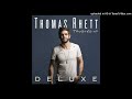 Thomas Rhett - Like It's The Last Time
