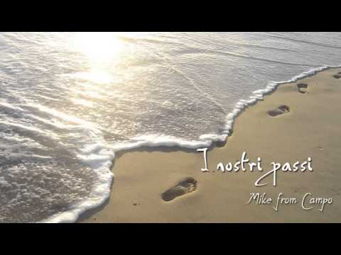 Mike fC - I nostri passi (riedit version)
