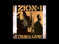 Zion I - Let me holla 