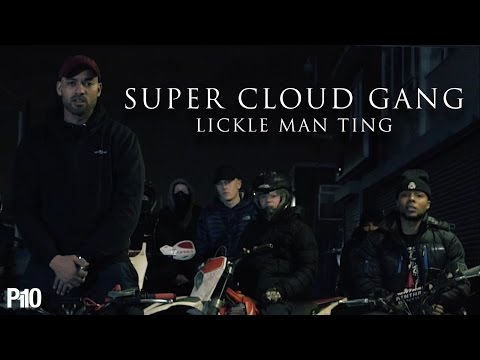 P110 - Supercloud Gang - Lickle Man Ting [Music Video]