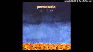 "Growin' Up" - Portastatic