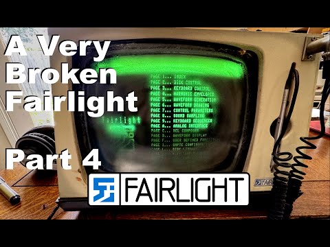 A Very Broken Fairllight - Fairlight CMI Restoration Part 4