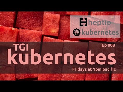 TGI Kubernetes 008: Continuing the Controller