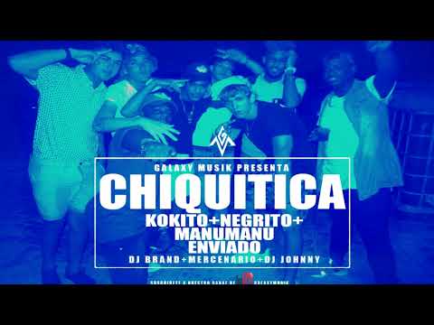 Kokito & Negrito Ft El Enviado -Chikitica Audio Oficial