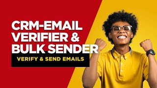 CRM-EMAIL Verifier & Bulk Sender | Verify & Send Emails Effortlessly 🚀
