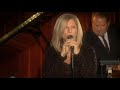 Barbra Streisand - One Night Only - Village Vanguard - Springtime Can Really Hang You Up The Most