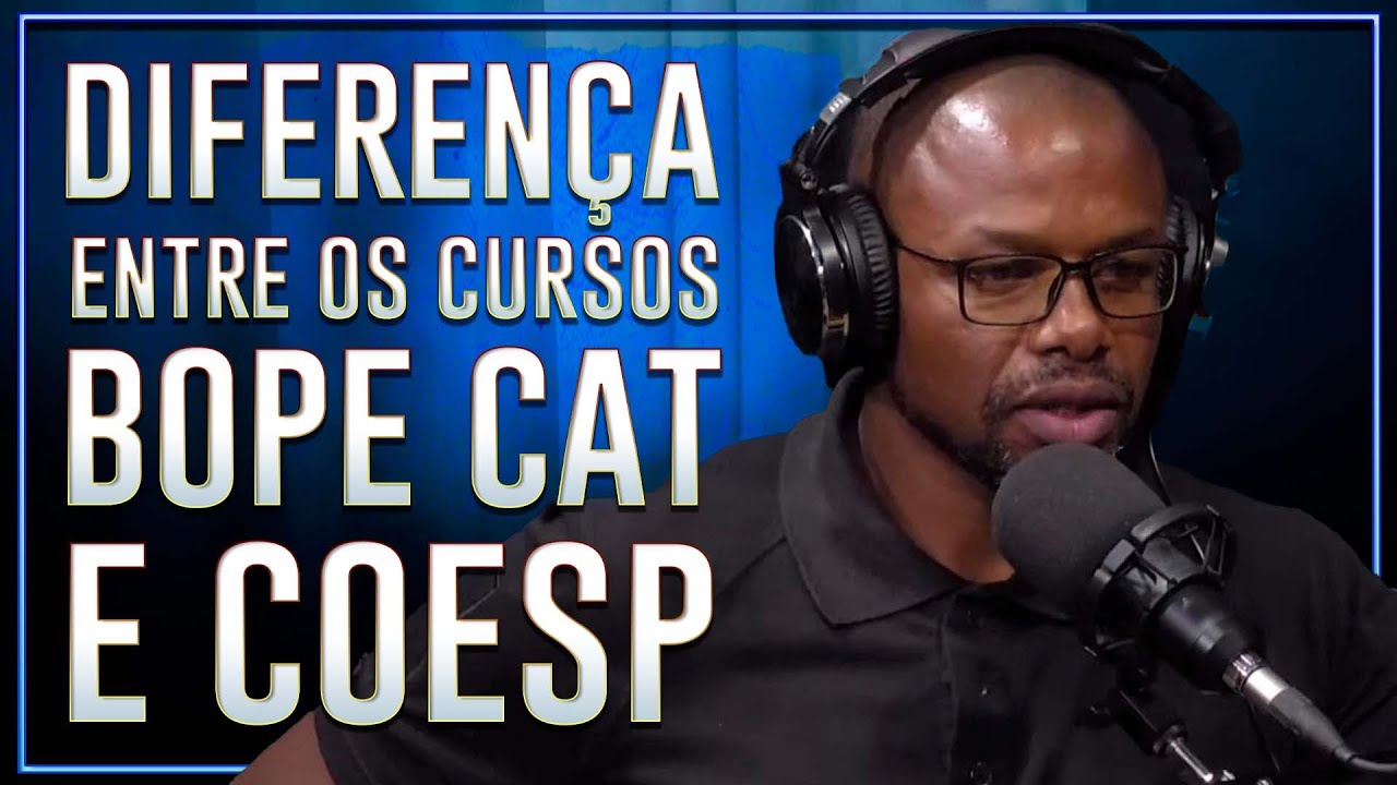 DIFERENÇA ENTRE OS CURSOS DO BOPE CAT E COESP - Convidados Wallace e Freitas - Evandro Guedes