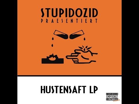 #Abfallkalender2013 #24 Stupidozid - Hustensaft LP (Snippet)