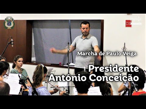 Presidente António Conceição, Marcha de Paulo Veiga