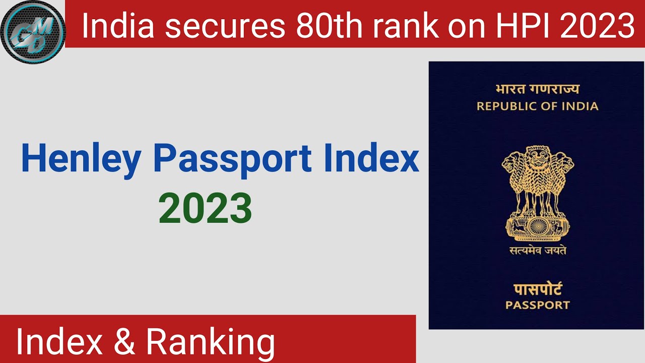 Indian Passport Ranking 2023 | Henley Passport Index 2023 | Current Affairs | UPSC | UPPSC | SSC