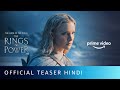 The Lord of the Rings: The Rings of Power – Main Teaser (Hindi) | Amazon Prime Video