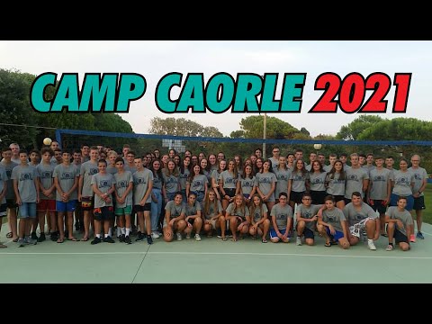 CAMP CAORLE 2021