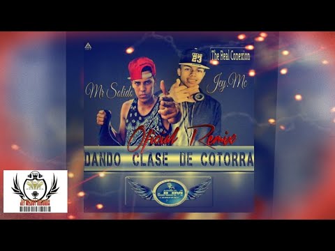 Dando Clase De Cotorra - Jey Melody ❌ Mr Solido (Audio Oficial) (🇪🇨  🇩🇴) (Prod. BNC) (2016)