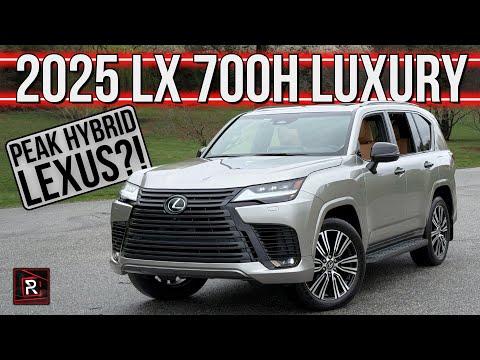 The 2025 Lexus LX 700h Is An Indestructible Ultra Luxurious Flagship SUV With Hybrid Power