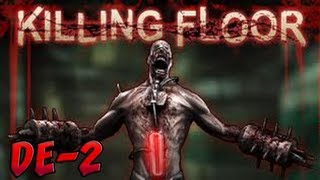 Killing Floor Defence Alliance 2 |A little different