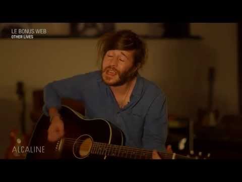 Alcaline, le Bonus Web : Other Lives - The Partisan (Leonard Cohen cover)