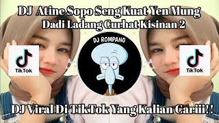 Download lagu DJ KISINAN 2 DADI BADUT TAK LAKONI DADI PAYUNG WES TAK ALAMI DITIKTOK YANG KALIAN CARII!! mp3
