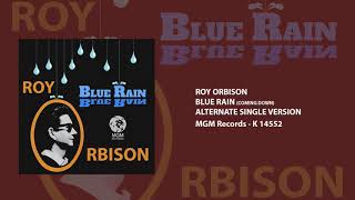 Blue Rain (Coming Down) Alternate Single Version