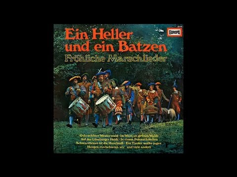 "Ein Heller und ein Batzen" [Potpourri] Luftwaffenmusikkorps 4