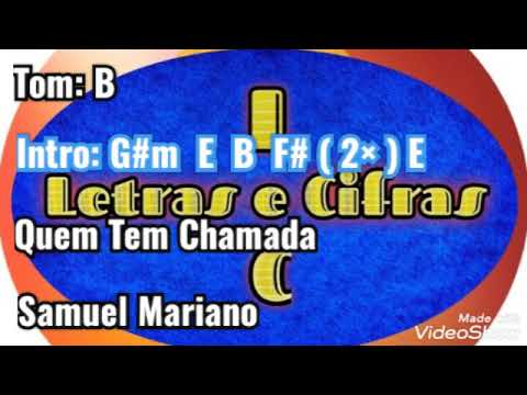 Quem Tem Chamado - Samuel Mariano