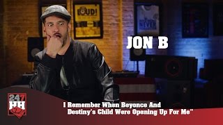 Jon B - I Remember When Beyonce And Destiny's Child Were Opening Up For Me (247HH Wild Tour Stories)