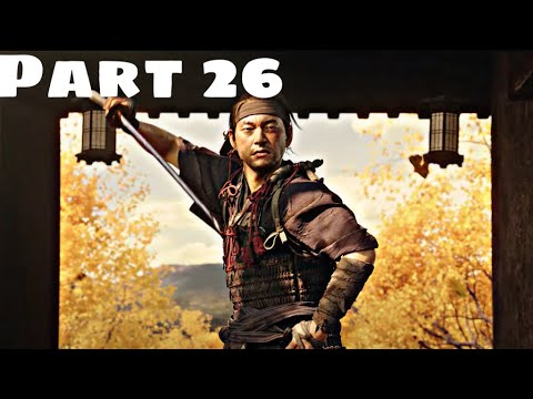 Ghost of Tsushima Walkthrough Part 26 | PS4 Pro (English)