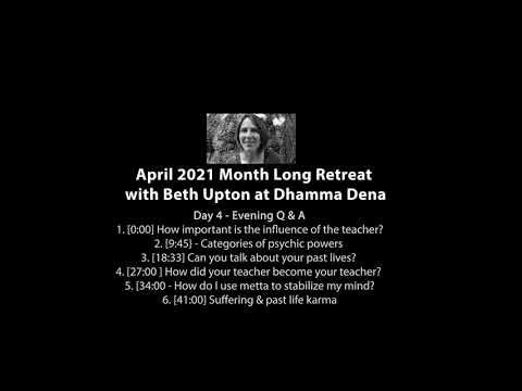 Day 4  - Evening Q&A with Beth Upton: teachers, psychic power, metta & karma / Spanish subtitles
