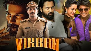 VIKRAM South Indian Movies Dubbed In Hindi Full Movie Dulquer Salman, Unni Mukundan, Namitha Pramod