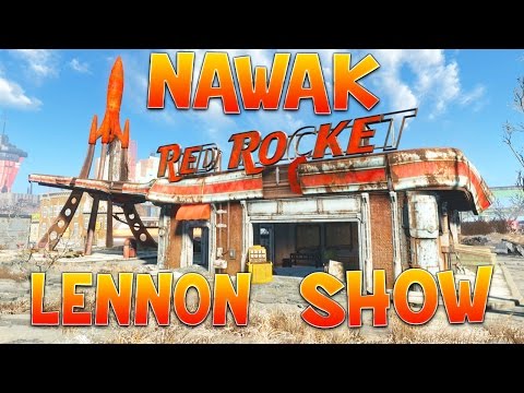 Nawak Lennon Show : Fallout 4