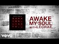 Chris Tomlin - Awake My Soul (with Lecrae ...