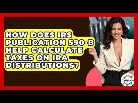 Irs Publication 590 B