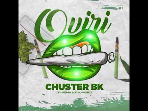 CHUSTER BK _ OVIRI_ audio oficial.