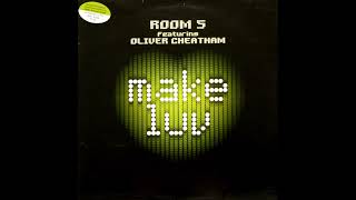 Room 5 Featuring Oliver Cheatham - Make Luv (JJ's Dub Edit)
