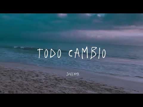 Godzé, JovenMX - Todo cambio (Letra)