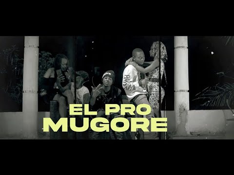 El Pro - Mugore (Freestyle Video)