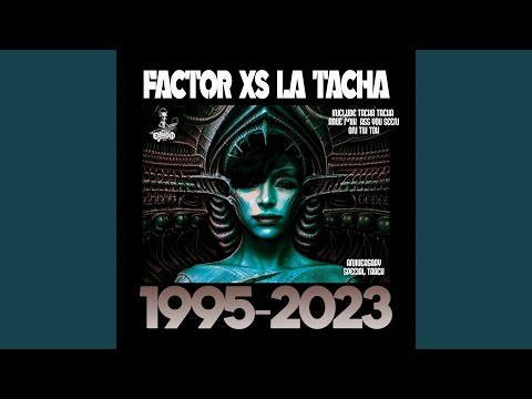 La Tacha (Tacha Tacha Rave Mix)