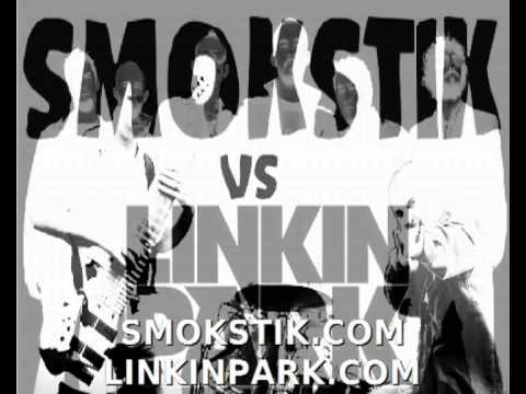 Smokstik vs Linkin Park- The Catalyst