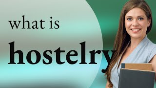 Hostelry | definition of HOSTELRY
