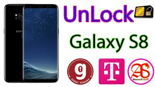 UnLock SIM Card | SAMSUNG Galaxy S8 T-Mobile | Global Unlocker Pro