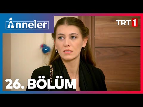 Anneler 26. Bölüm