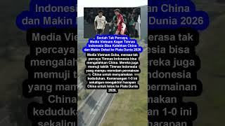 Download lagu Seolah Tak Percaya, Media Vietnam Kaget Timnas Indonesia Bisa Kalahkan China #shorts #shortvideo mp3