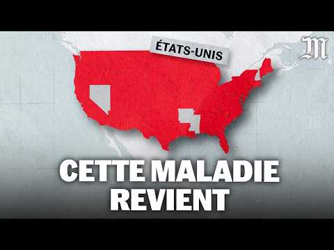Une maladie autrefois éliminée est en train de faire son retour aux Etats-Unis
