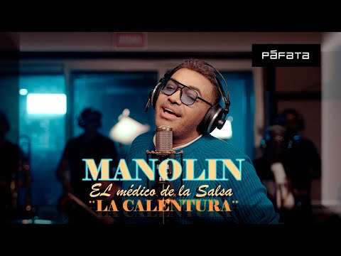 Manolín el Médico de la Salsa - La Calentura | Official Video   #salsa