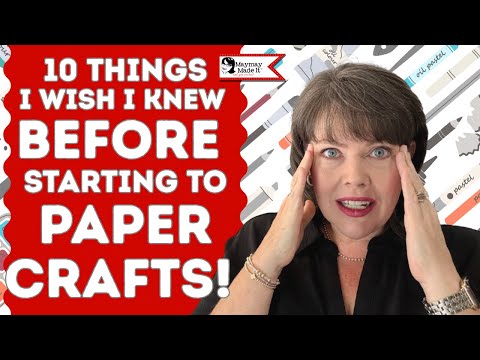 Paper Crafting Secrets | What I Wish I Knew Then and Still Use Now!