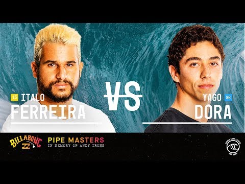 Italo Ferreira vs. Yago Dora - Quarterfinals, Heat 1 - Billabong Pipe Masters 2019