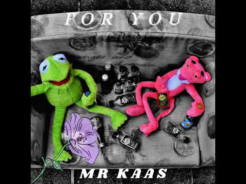 Mr Kaas - For You #ARCHIVES