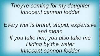 Laura Veirs - Cannon Fodder Lyrics