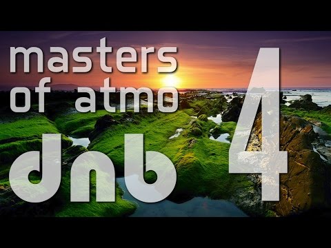 Masters Of Atmospheric Drum And Bass Vol. 4